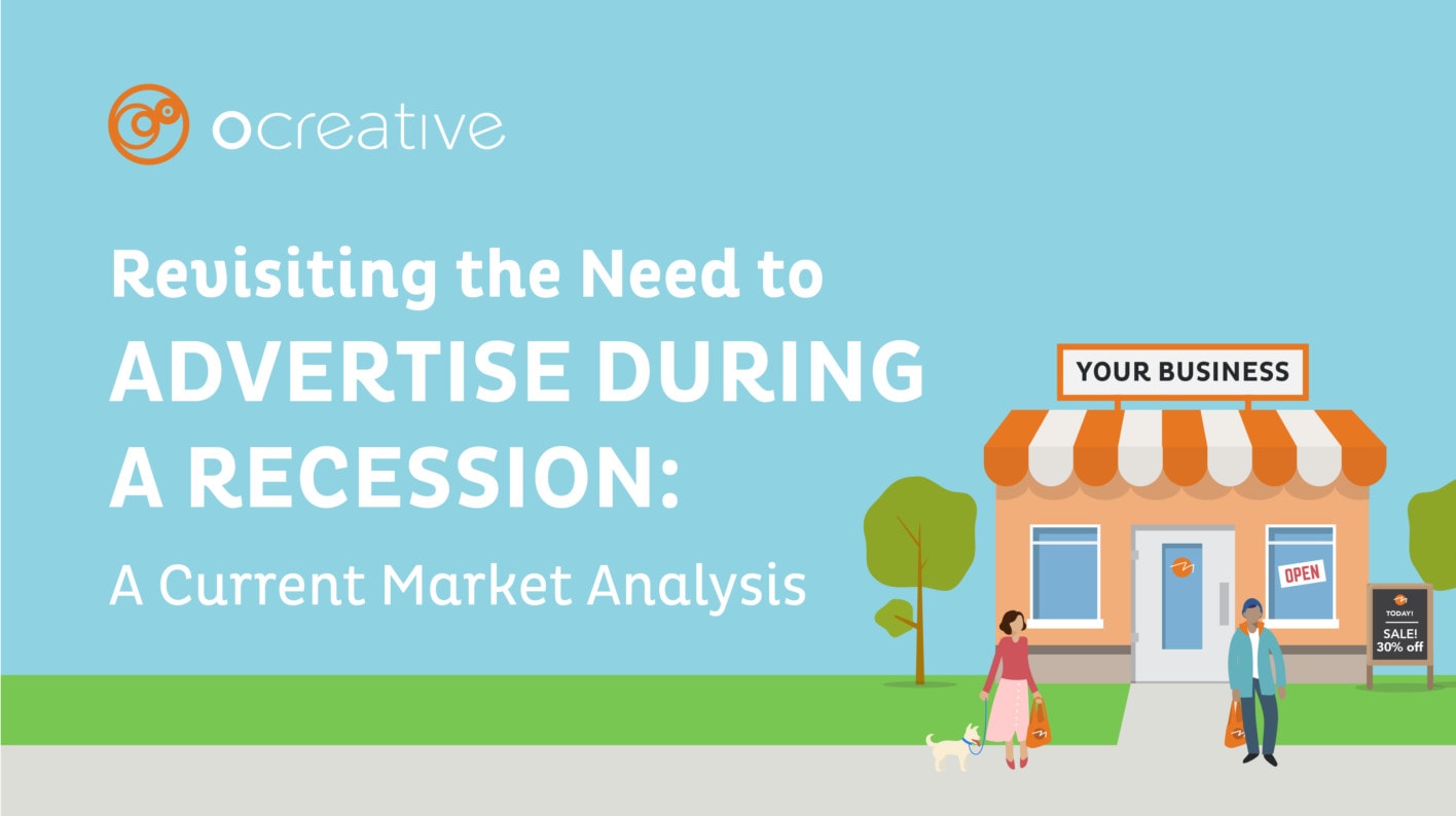Revisiting The Need To Advertise During A Recession: A Current Market Analysis